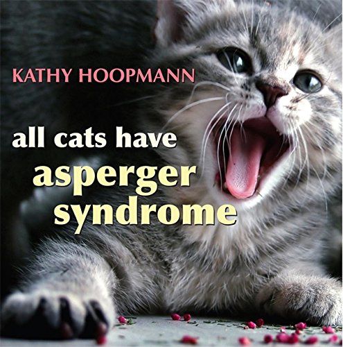All cats have asperger syndrome.jpg